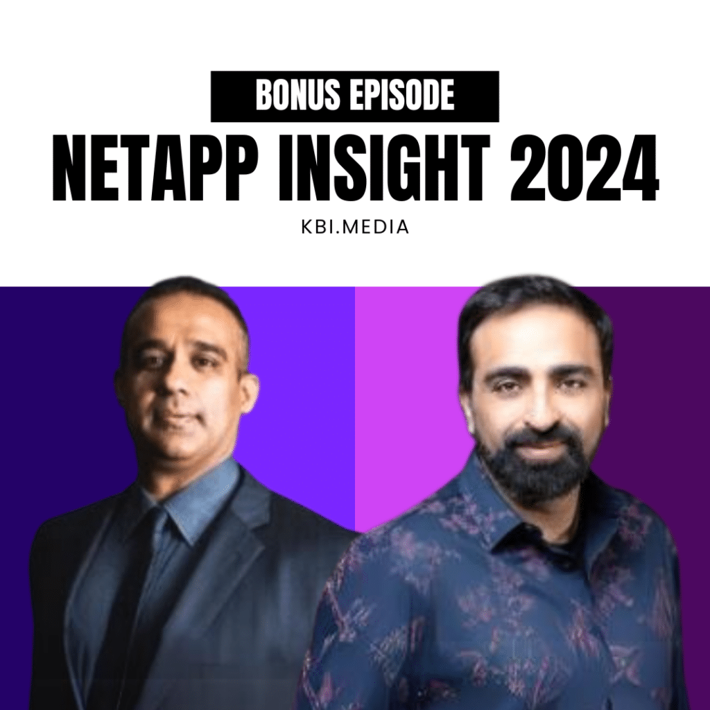 From NetApp INSIGHT – KB On The Go | Ashish Dhawan, Senior Vice President/General Manager & Chief Revenue Officer, Cloud Business Unit and Gagan Gulati, General Manager, Data Services