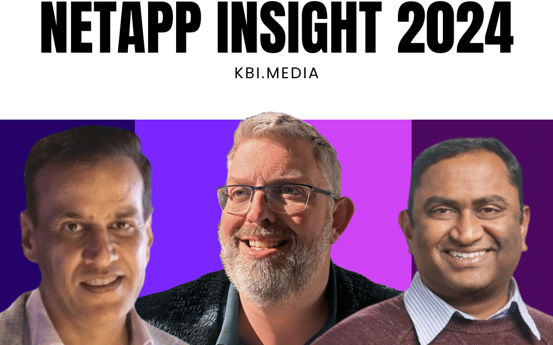 From NetApp INSIGHT – KB On The Go | Pravjit Tiwana, Senior Vice President & General Manager, Cloud Storage Business Unit, Jeff Baxter, Vice President, Product Marketing, and Krish Vitaldevara, Senior Vice President, Shared Platform