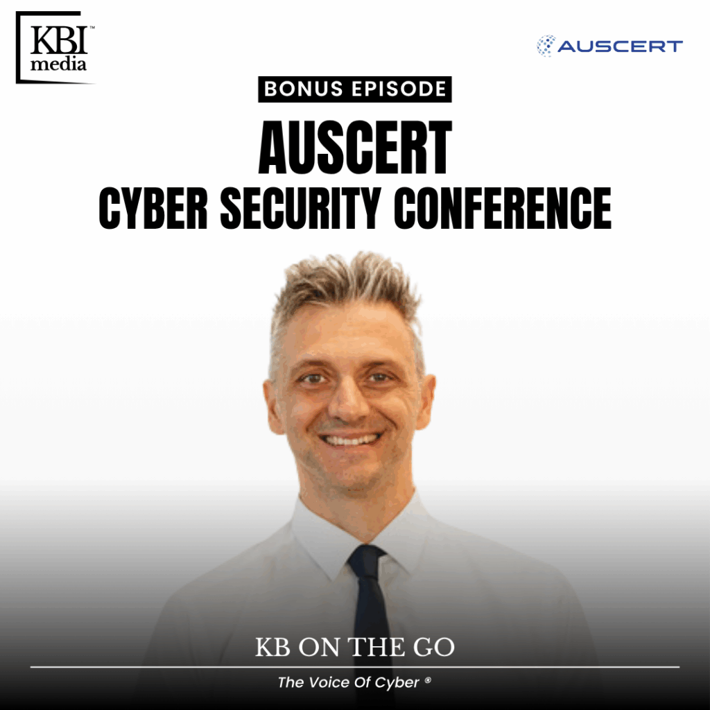 From AUSCERT Cyber Security Conference – KB On The Go | Ivano Bongiovanni