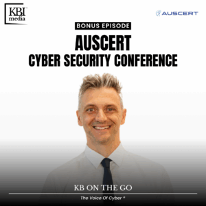From AUSCERT Cyber Security Conference – KB On The Go | Ivano Bongiovanni